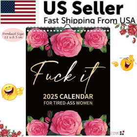 2025 Calendar For Tired-Ass Women Swear Word 12 Month Weekly Daily Wall Planner